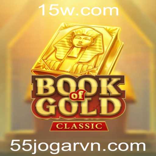 Desvendando o Jogo BookOfGoldClassic e a Estratégia de Dominar o 55jogar